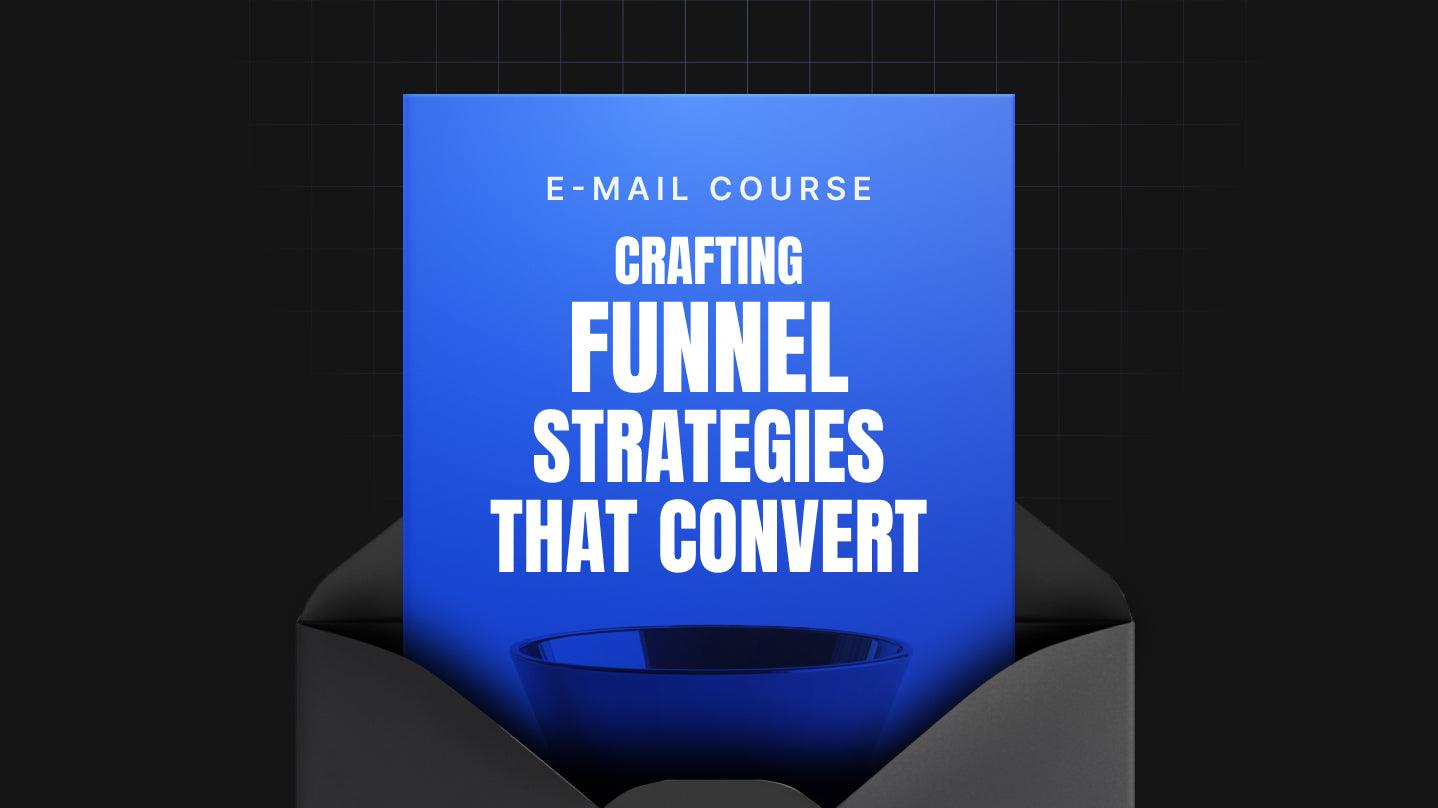 The Funnel Mastery Vault: Your Complete Ad Funnel System