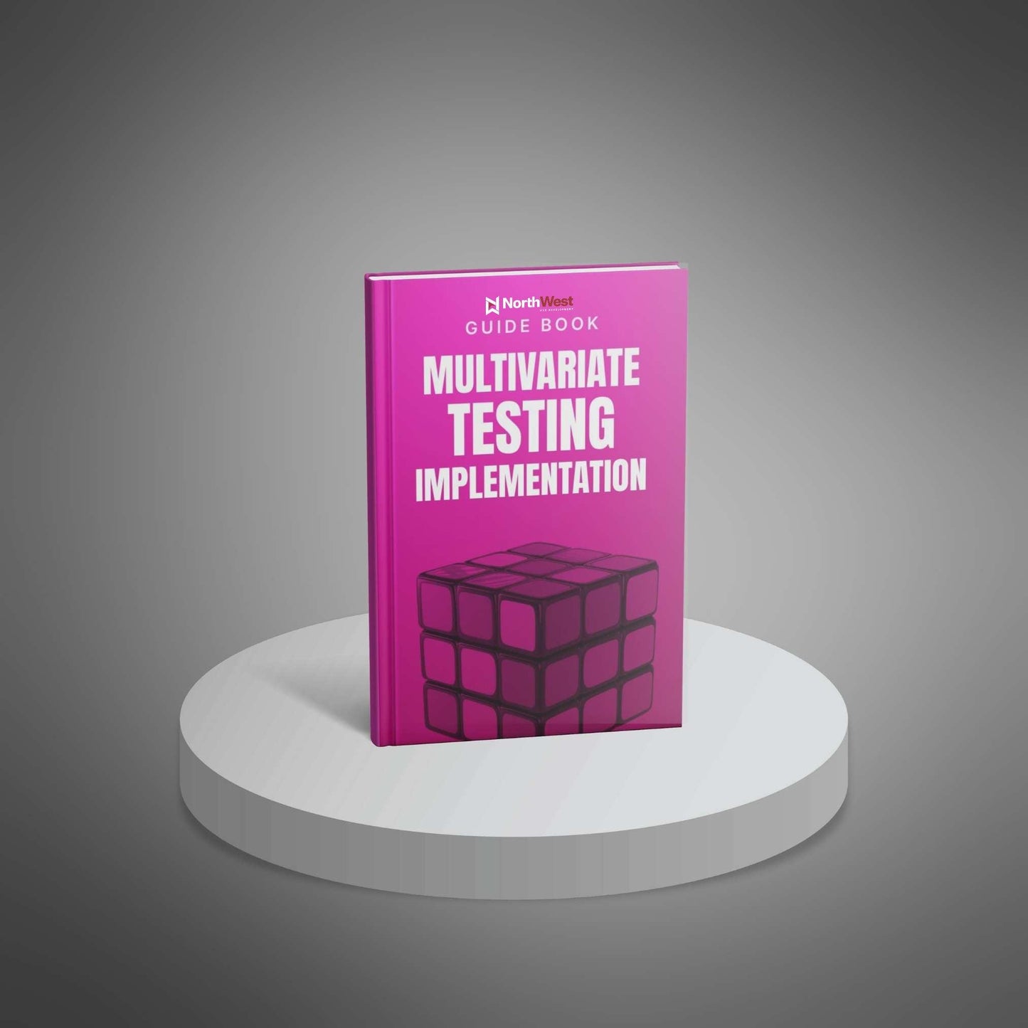 Multivariate Testing Impementation Playbook