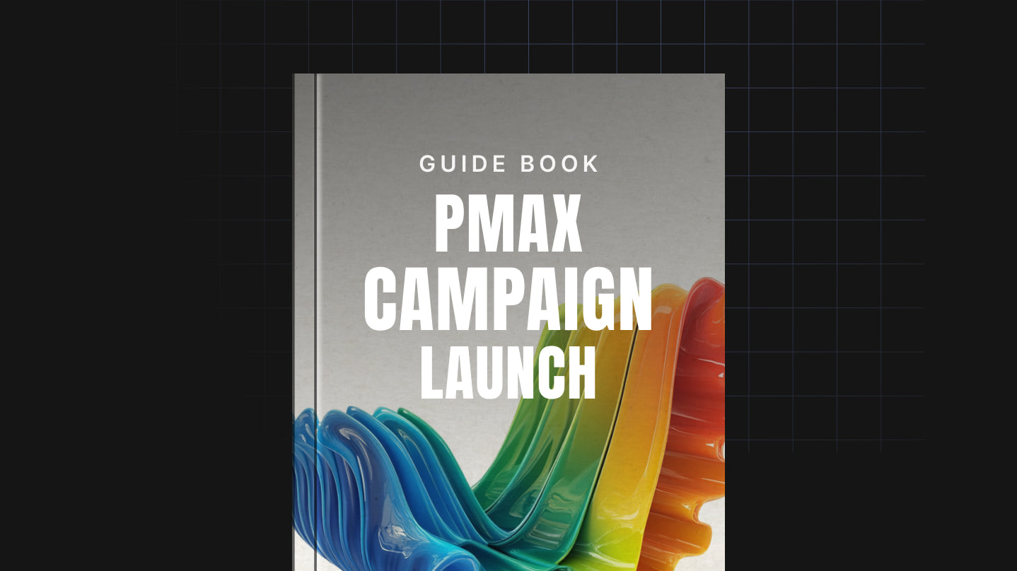 The Performance Max Mastery Bundle: From Setup to Scaling