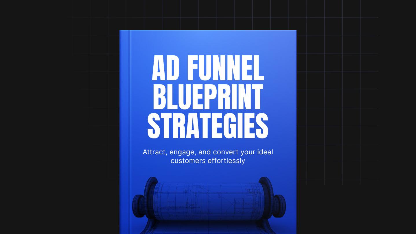 The Funnel Mastery Vault: Your Complete Ad Funnel System