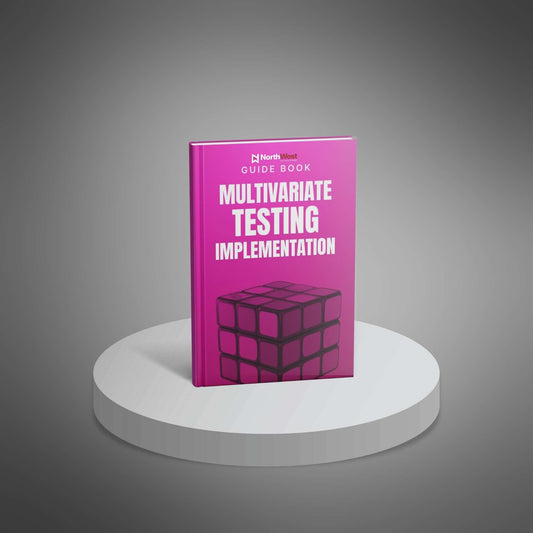 Multivariate Testing Impementation Playbook